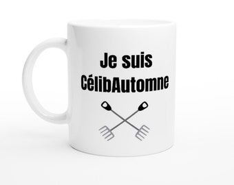 Mug CélibAutomne |  Tasse Automne |  Humour |  Rateaux |  Cadeau célibataire |  Idée cadeau |  Humour |  Drole |  Tasse café