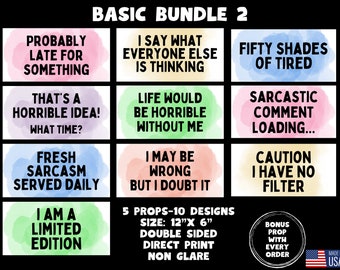 Sarcastic Photo Booth Props, Party Events, Double Sided (5 Signs)