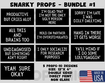Snarky (1) Photo Booth Props, Fun Adult party props