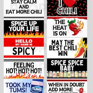 May include: A set of ten printable chili cookoff props featuring funny phrases and chili pepper illustrations. The props include phrases like "Stay Calm and Eat More Chili", "Spice Up Your Life", "The Heat is On", "May the Best Chili Win", "Feeling Hot! Hot! Hot!" and "When in Doubt Add More Chili Pepper".