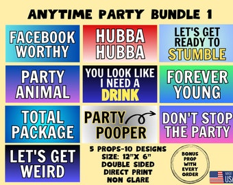 Anytime Party Photo Booth Props, Fun Event Signs, 10 Designs