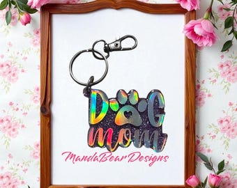 Dog Mom Keychain