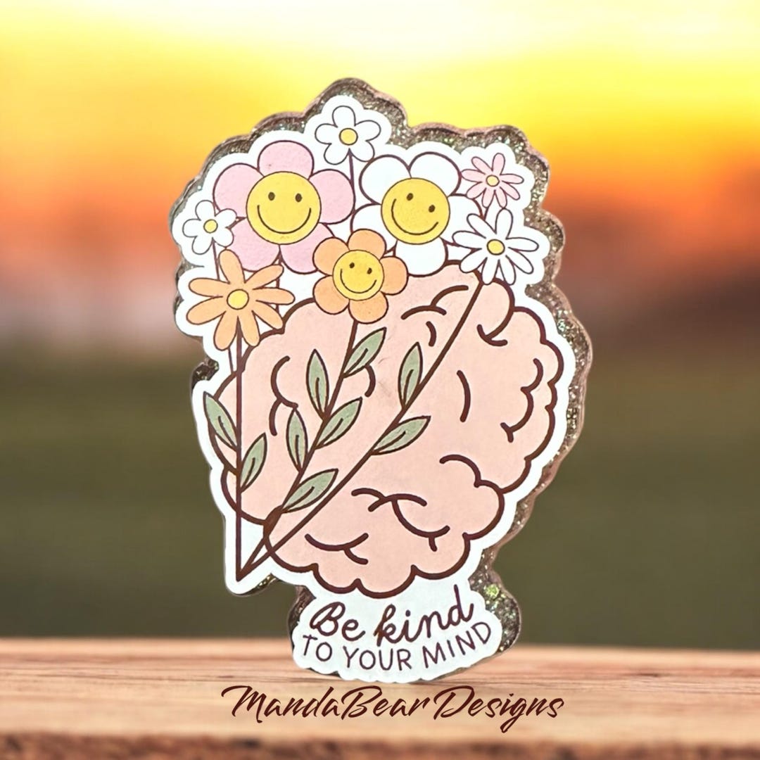 Mental Health - Be Kind to Your Mind, Brain, Floral - Etsy