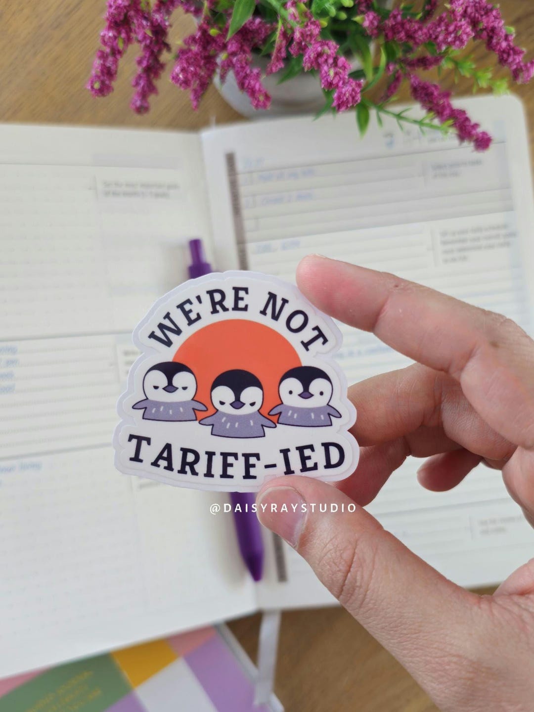 Ied Sticker We're Not Tariff-ied Penguin Sticker, Funny Vinyl Sticker, Protest ...