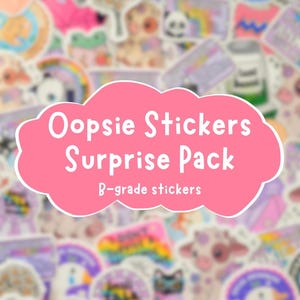 Lot surprise d'autocollants Oopsie, assortiment de sacs mystère d'autocollants de qualité B, sac surprise, pochettes cadeaux, autocollants découpés, mignon, qualité B