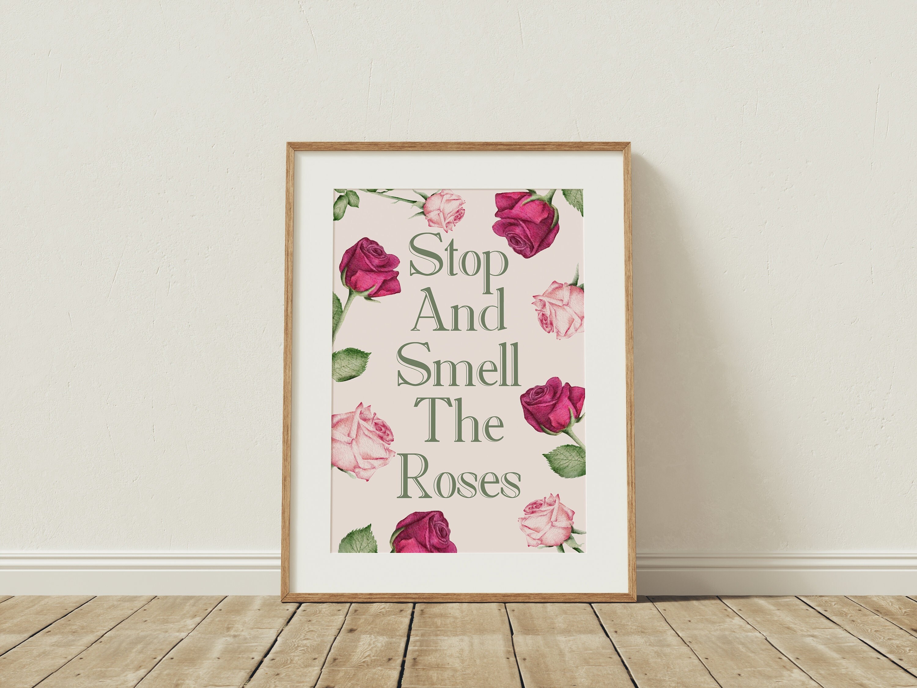 Stop and Smell the Roses Print, Pink Wall Art, Rose Quote, Gift