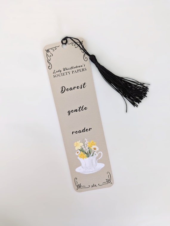 Dearest gentle reader - Bridgerton Bookmark, Beige Bookmark with Black Tassel, Lady Whistledown Netflix Bookmark, Gift for Bridgerton Fan