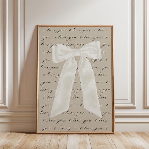 I Love You Print, White Bow Wall Art, Calligraphy Print, Vintage Girly Wall Art For Nursery/Bedroom, Unframed or Digital