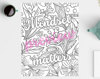 Mindset Matters Adult Coloring Page. Aesthetic, Abstract, Floral Colouring. Inspire Positive Mindset - Growth Mindset - INSTANT Download!