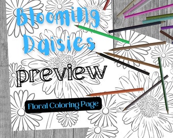 Blooming Daisies Floral Coloring Page: Let Your Inner Artist Run Wild! Printable Flower Colouring Sheet for Calming, Therapeutic Colouring!