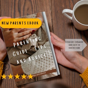Essential Parenting Tips eBook - Top 10 Essential Tips for New Parents - Guide for New Parents - Digital Download - Parent Advice