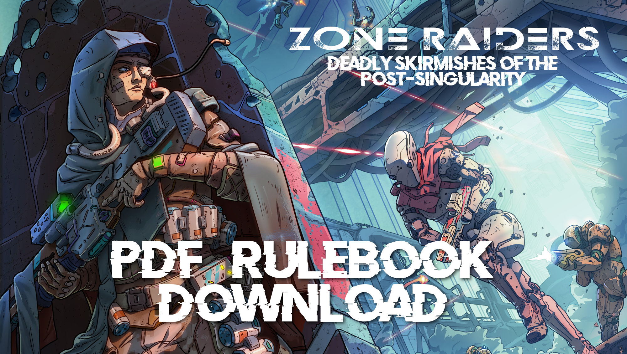 Zone Raiders Rulebook (PDF ONLY)