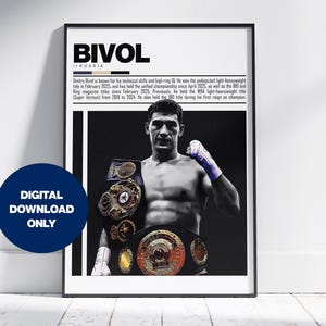 May include: A framed black and white poster featuring boxer Bivol. The poster includes the text "BIVOL / RUSSIA" at the top, a photo of the boxer with championship belts, and a blue circle with the text "DIGITAL DOWNLOAD ONLY".