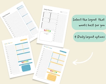May include: Four different daily planner layouts with different designs. The layouts include a simple list, a grid, a time-based schedule, and a combination of a list and a grid. The text "Select the layout that works best for you" and "4 Daily layout options" is included in the image.