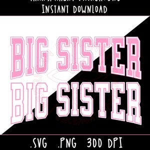 Descarga digital de Big Sister / Big Sister Club SVG PNG / Letra mayúscula de Big Sister / Diseño de calcomanías / Diseño retro de moda / Arte de sublimación