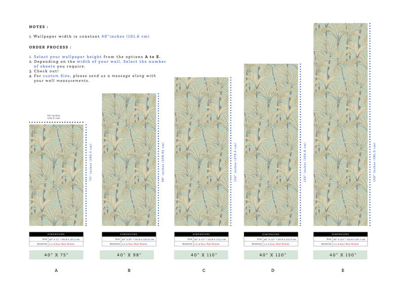 May include: A chart showing five different sizes of wallpaper with a tropical leaf pattern. The sizes are 40 inches by 75 inches, 40 inches by 98 inches, 40 inches by 110 inches, 40 inches by 120 inches, and 40 inches by 150 inches.