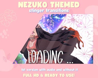 Nezuko Themed Animated Stinger Transition for stream | Twitch Overlays and Scenes/ Stream Transition/ Cute Stream Transition/ Anime Stream