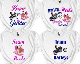 Gender Reveal Wheels or Heels Harleys Mommy Already love you, Team Harleys Team Heels , Keeper of the gender reveal party Baby Shower tshirt