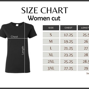 Puede incluir: Una camiseta negra con una tabla de tallas para mujer. La tabla enumera las tallas S a 3XL, con medidas de pecho de 43,8 a 69,2 cm y largos de 64,8 a 73,7 cm. El texto "SIZE CHART Women cut" est&aacute; en la parte superior.