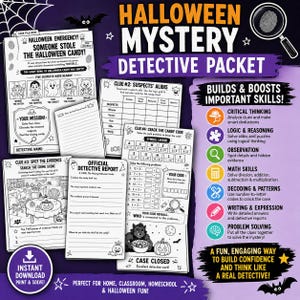 May include: A Halloween Mystery Detective Packet featuring printed activity sheets with black and white graphics, including a mission sheet, suspect alibis, evidence search, math codes, and an official detective report on a dark purple background.