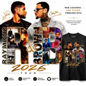 May include: Black t-shirt featuring Usher and Chris Brown, with the text "R&B Legends" and "2026 Tour." The design includes album art and signatures. The shirt is perfect for t-shirts, hoodies, posters, and more.