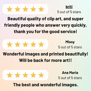 May include: Five-star reviews for a digital art shop. The reviews highlight the high quality of the clip art, the friendly customer service, and the beautiful printed images. The text includes the names of the reviewers: briti, Missy, and Ana Maria.