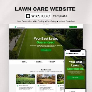 May include: A website template for lawn care services, featuring a desktop and mobile view. The design includes the text "Your Best Lawn, Guaranteed" and "Get a Quote". The template is from Wix Studio.