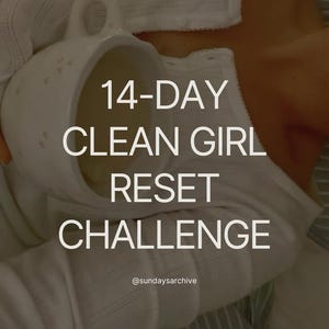 14-Day Clean Girl Reset Challenge | Digital Guide + Habit Tracker for Phone, iPad, Tablet & Print