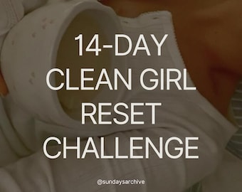 14-Day Clean Girl Reset Challenge | Digital Guide + Habit Tracker for Phone, iPad, Tablet & Print