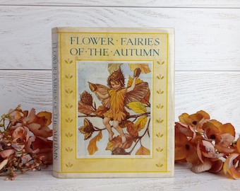 Cicely Mary Barker, Flower Fairies of the Autumn, 1930s Blackie & Son Book, Scarce Dust-Jacket, Illustrated