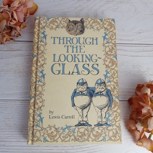 Lewis Carroll, Through the Looking-Glass, Vintage Illustrated Book, Tenniel Drawings, Original Decorative Cloth, Peter Pauper Press
