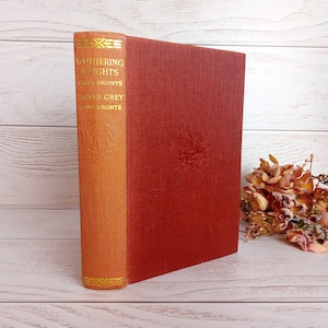 Emily Bronte Wuthering Höhen gebunden mit Anne Bronte Agnes Gray Vintage 1933 tägliche Express Veröffentlichungen Red Hardcover Buch Schöner Zustand