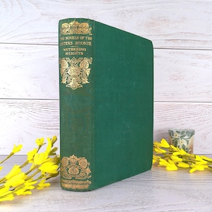 1924 Emily Bronte, Cime tempestose, Libro raro antico, Tela verde, Illustrato, Dono delle sorelle Bronte, Edizione Thornton, John Grant.