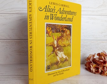 Lewis Carroll Vintage Alice's Adventures in Wonderland 1985 Yellow Pictorial Hardcover Colour Plates by Noted Illustrator Alice B. Woodward