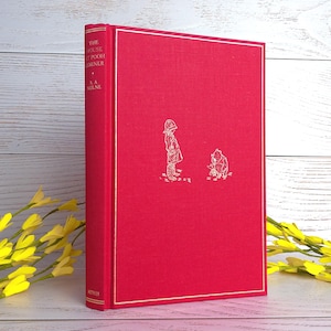 A. A. Milne, The House At Pooh Corner, 1999 FACSIMILE EDITION of the First Edition Book, BEAUTIFUL Presentation, E H Shepard Illus, Methuen