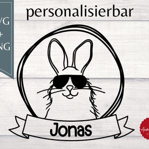Personalized Bunny Plotter File SVG PNG – Funny Bunny Motif with Name – For Cricut & Silhouette – Digital File for Plotting