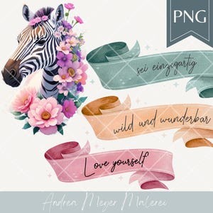 Paquete PNG de cebra: motivo floral animal con pancartas: salvaje y maravilloso, ámate a ti mismo, sé único – Sellos digitales y sublimación