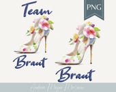 Braut & Team Braut PNG Druckdatei – Brautschuh mit Blumen – JGA Hochzeit Sublimation Clipart – Printable für T-Shirt Tasche Becher Deko