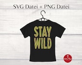 Stay Wild Zebramuster Plotterdatei – SVG + PNG für Cricut & Silhouette | Wildes Animal Print Design für Shirts, Taschen + Deko DIY