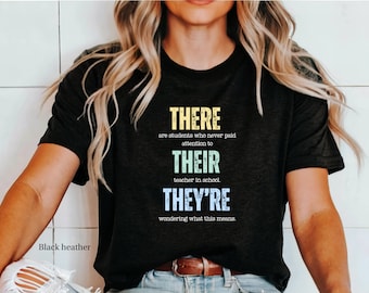 Allí son camiseta inglesa, camisa de gramática divertida, regalo de profesor de inglés, camisa de profesor, camiseta de gramática divertida, regalos de profesor