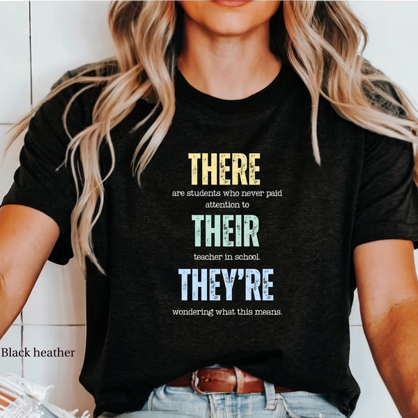 Their There They're English Tee, Funny Grammar Shirt, English Teacher Gift, Teacher Shirt, Funny Grammar T-shirt,Teacher Gifts