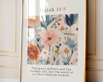 Isaiah 40:8 Bible Verse Wall Art Christian Printable Scripture Decor Digital Download Inspirational Faith Quote Floral Poster Home Gift