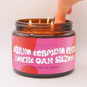 Bavarian XXL slogan candle "NO appointments and sitting lightly" cream white 380g l rapeseed wax vegan l from Munich