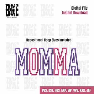 May include: Purple and pink embroidery design of the word "MOMMA" in a varsity style font. The design includes repositional hoop sizes and is available in PES, DST, HUS, EXP, VIP, VP3, XXX, and JEF file formats.
