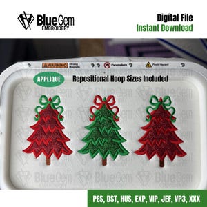 May include: Digital file for embroidery featuring three Christmas tree applique designs. The trees are red and green with decorative bows. The text "Blue Gem Embroidery" and "Digital File Instant Download" are visible.