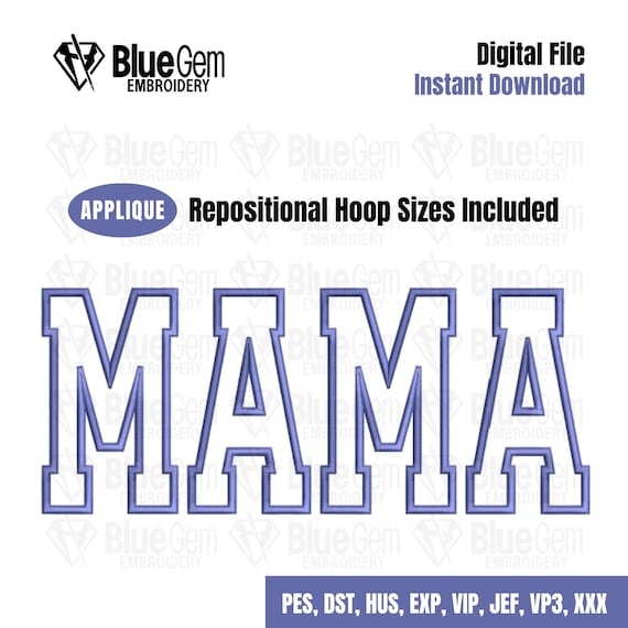 Mama Applique Embroidery Design: Mama Varsity, Split Sizes (Instant Download)