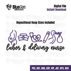 Labor and Delivery Nurse Embroidery Design - Labor and Delivery Icons Embroidery Design - 7 Sizes - Instant Download - Split Sizes Included