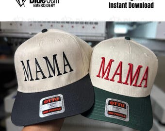 Mama Hat Embroidery Design - Mama Serif Embroidery Design- 1 Size - 3D Puff and Flat - Instant Download