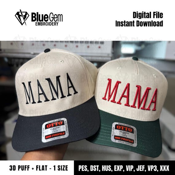 Mama Hat Embroidery Design - 3D Puff and Flat (Instant Download)