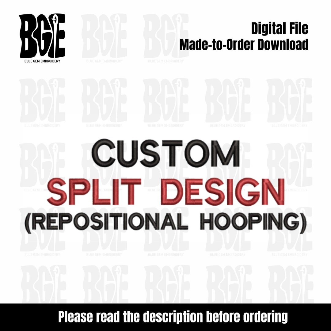 Split Embroidery Design for Repositional Hooping, Respositional Hooping